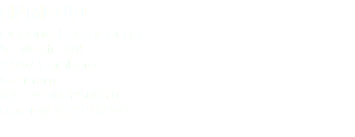 HAMBURG Oceanic Container Line Schillerstr. 44B 22767 Hamburg Germany Tel: +49.40.325093-0 Fax: +49.40.32509340 